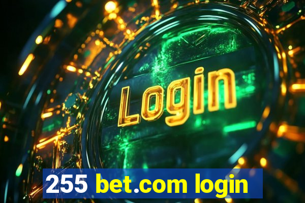 255 bet.com login